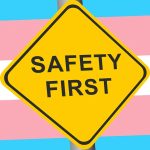 Crossdressing safety tips. Get out and socialize with the trans community!